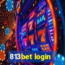 813bet login